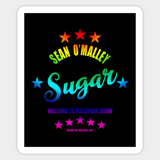 Sugar Sean O'Malley Rainbow Script Sticker